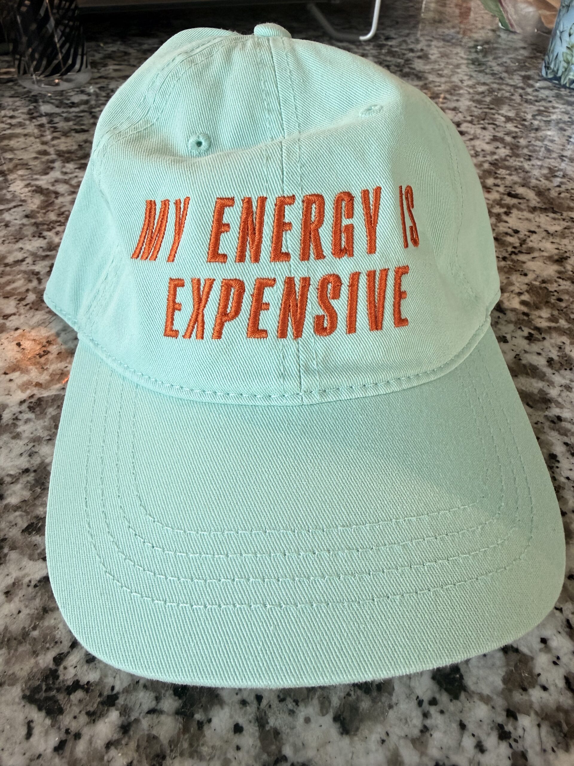 Not Everyone Can Afford My Energy